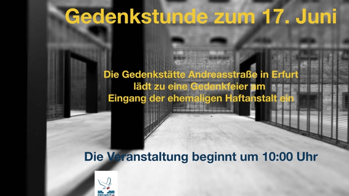 Gedenkfeier zum 17.Juni 2021 – Freiheit – Förderverein Gedenkstätte Andreasstraße e.V.