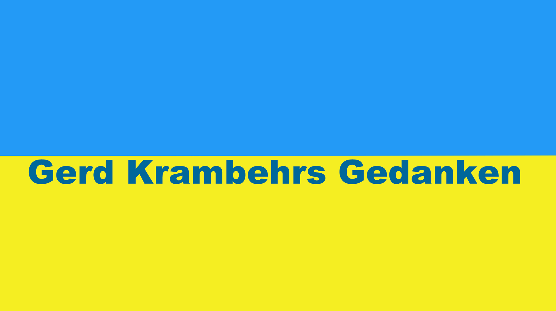 Gedanken des Liedermachers Gerd Krambehr zur Ukraine - 
